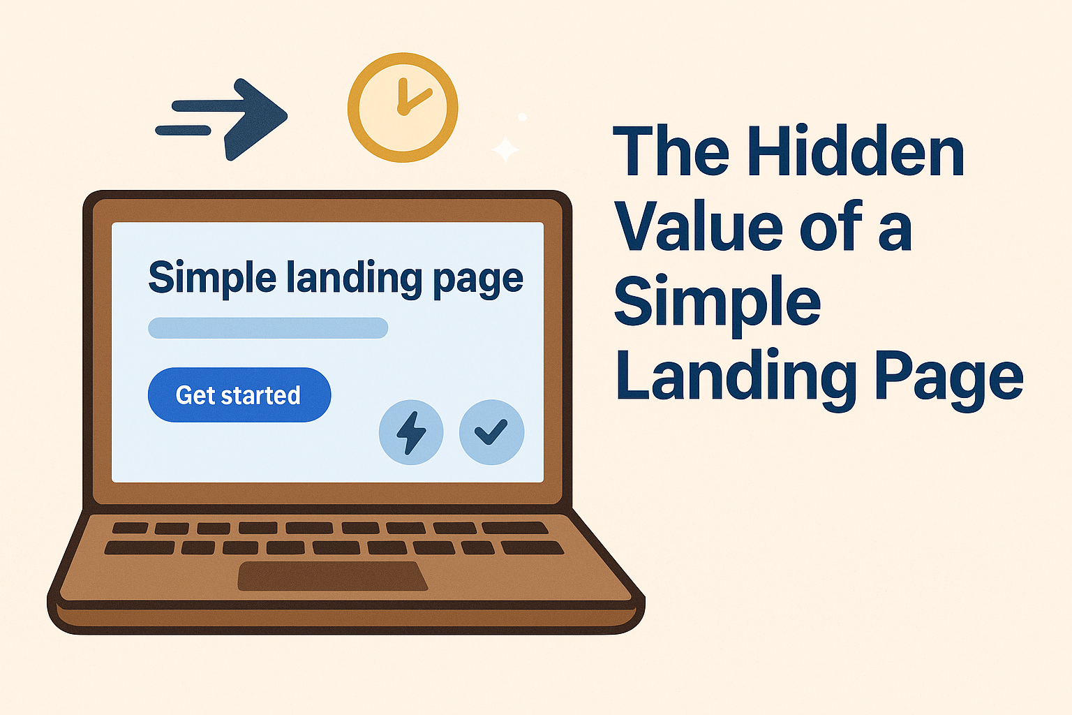 The Hidden Value of a Simple Landing Page